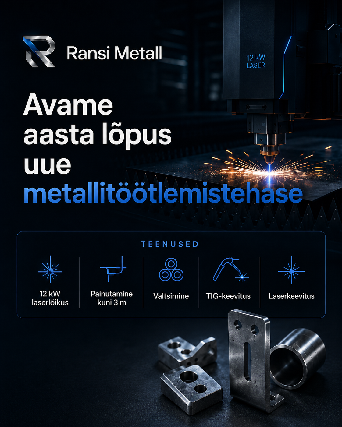 Ransi Metall avab aasta lõpus uue metallitöötlemistehase.